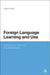 Foreign Language Learning and Use by Naomi Kurata