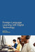Foreign Language Learning with Digital Technology by Michael Evans