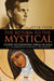 The Return to the Mystical: Ludwig Wittgenstein, Teresa of Avila and the Christian Mystical Tradition by Peter Tyler
