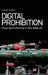 Digital Prohibition: Piracy and Authorship in New Media Art by Carolyn Guertin