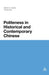 Politeness in Historical and Contemporary Chinese by Yuling Pan