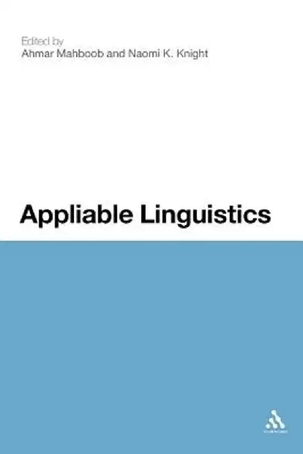 Appliable Linguistics by Ahmar Mahboob