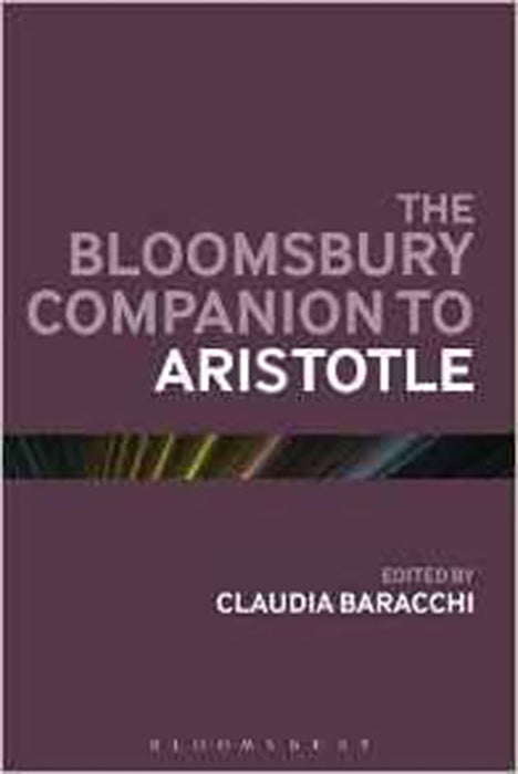 The Bloomsbury Companion To Aristotle