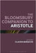 The Bloomsbury Companion To Aristotle by Claudia Baracchi
