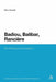 Badiou, Balibar, Ranciere: Re-Thinking Emancipation by Nick Hewlett