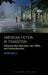 American Fiction in Transition by Adam Kelly