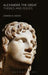Alexander the Great by Edward Anson