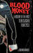 Blood Money: A History of the First Teen Slasher Film Cycle by Richard Nowell