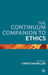 The Continuum Companion to Ethics by Christian Miller