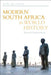 Modern South Africa in World History: Beyond Imperialism by Rob Skinner