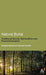 Natural Burial: Traditional - Secular Spiritualities and Funeral Innovation by Douglas Davies
