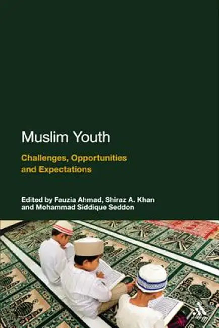 Muslim Youth by Fauzia Ahmad