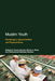 Muslim Youth by Fauzia Ahmad