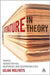 Literature, In Theory: Tropes, Subjectivities, Responses & Responsibilities by Julian Wolfreys