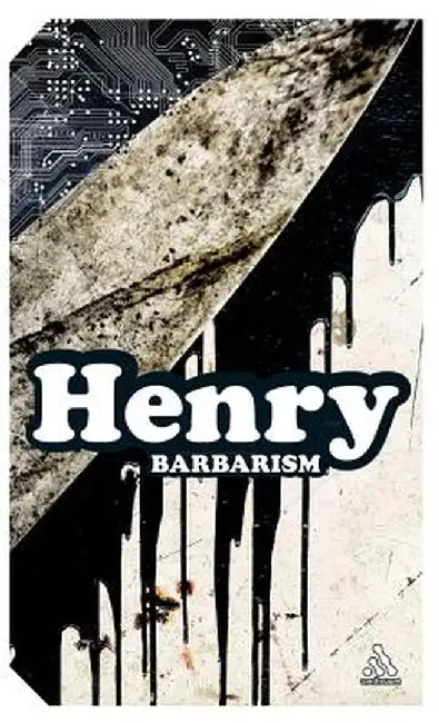 Barbarism by Michel Henry