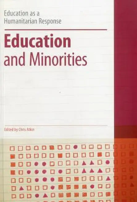 Education and Minorities by Chris Atkin