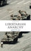 Libertarian Anarchy: Against the State by Gerard Casey