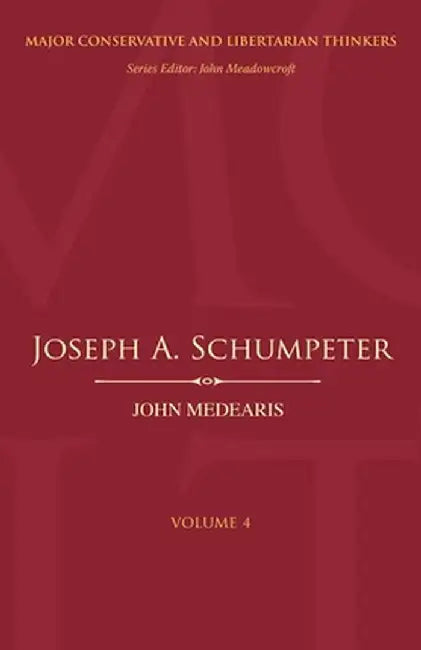 Joseph A. Schumpeter by John Medearis