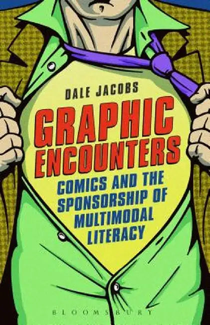 Graphic Encounters by Dale Jacobs
