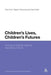 Children's Lives, Children's Futures: A Study of Children Starting Secondary School by Paul Croll
