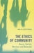 The Ethics of Community: Nancy, Derrida, Morrison, and Menendez by Ana M. Luszczynska