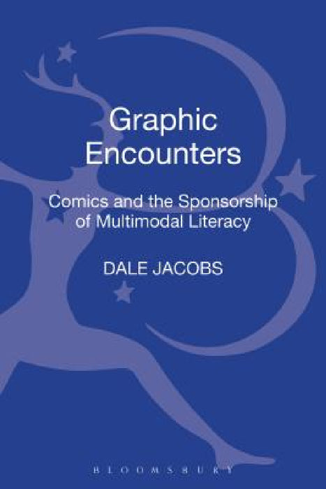 Graphic Encounters by Dale Jacobs