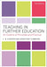 Teaching In Further Education: An Outline of Principles and Practice by Curzon L. B., Tummons Jonathan