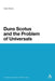 Duns Scotus and the Problem of Universals by Todd Bates