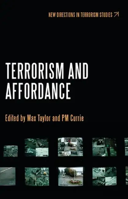 Terrorism and Affordance by Max Taylor