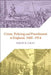 Crime, Policing and Punishment in England, 1660-1914 by Drew D. Gray