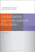 Globalization and International Education. Robin Shields by Robin Shields