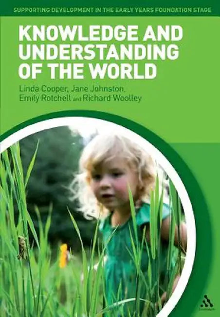Knowledge and Understanding of the World by Linda Cooper