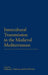 Intercultural Transmission in the Medieval Mediterranean by Stephanie L. Hathaway