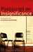 PostScript on Insignificance: Dialogues with Cornelius Castoriadis by Cornelius Castoriadis