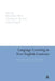 Language Learning in New English Contexts: Studies of Acquisition and Development by Rita Elaine Silver