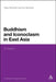 Buddhism and Iconoclasm in East Asia: A History by Fabio Rambelli