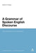A Grammar of Spoken English Discourse: The Intonation of Increments by Gerard O'Grady