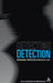 Detecting Detection: International Perspectives on the Uses of a Plot by Peter Baker