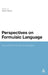 Perspectives on Formulaic Language: Acquisition and Communication by David Wood