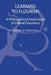 Learning to Flourish: A Philosophical Exploration of Liberal Education by Daniel R. Denicola