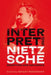 Interpreting Nietzsche: Reception and Influence by Ashley Woodward