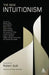 The New Intuitionism by Jill Graper Hernandez