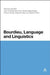 Bourdieu, Language and Linguistics by Michael James Grenfell