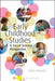 Early Childhood Studies: A Social Science Perspective by Ewan Ingleby