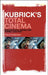 Kubrick's Total Cinema: Philosophical Themes and Formal Qualities by Philip Kuberski