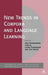 New Trends in Corpora and Language Learning by Ana Frankenberg-Garcia