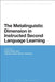 The Metalinguistic Dimension in Instructed Second Language Learning by Karen Roehr