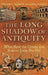 The Long Shadow of Antiquity: What Have the Greeks and Romans Done for Us? by Gregory S. Aldrete