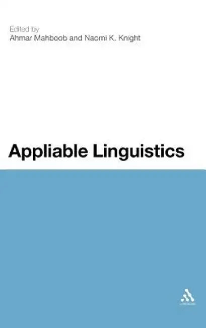 Appliable Linguistics by Ahmar Mahboob