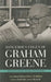 Dangerous Edges of Graham Greene: Journeys with Saints and Sinners by Dermot Gilvary